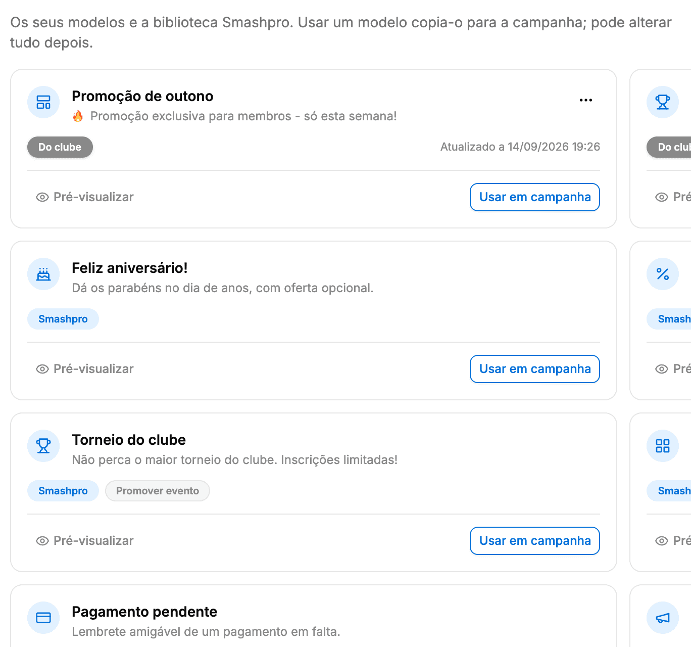 Modelos de email: os modelos do clube e a biblioteca de modelos prontos, como Feliz aniversário e Torneio do clube, prontos a usar numa campanha